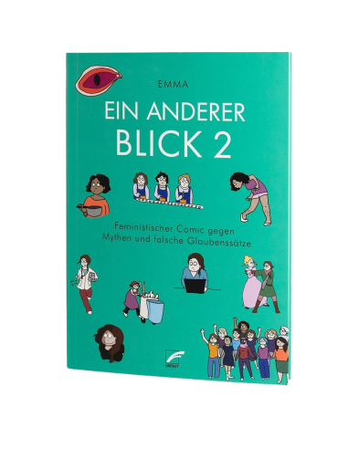 Ein anderer Blick 2: Feministischer Comic gegen Mythen und