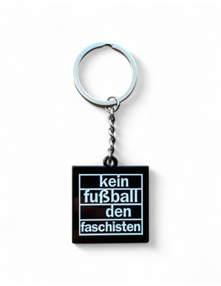 Schlüsselanhänger - Kein Fußball den Faschisten