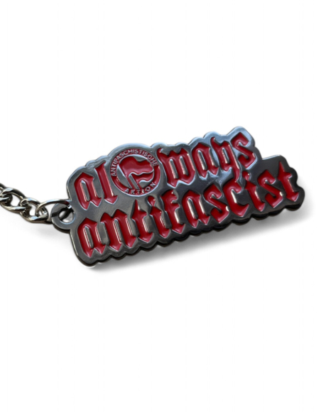 Schlüsselanhänger - Always Antifascist Schlüsselanhänger - Always Antifascist